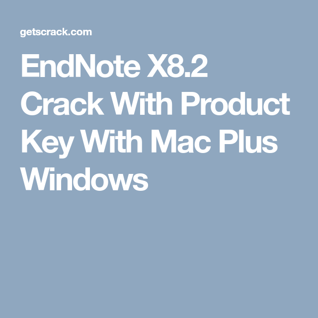endnote x8 mac with keygen torrent
